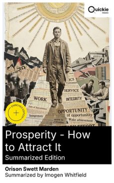 prosperity - how to attract it (summarized edition) (ebook)-orison swett marden-8596547884194