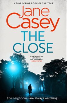 the close-jane casey-9780008404994