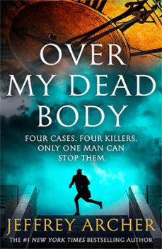 over my dead body-jeffrey archer-9780008474294