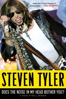 does the noise in my head bother you? (ebook)-steven tyler-9780061959394