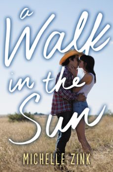 a walk in the sun (ebook)-michelle zink-9780062434494