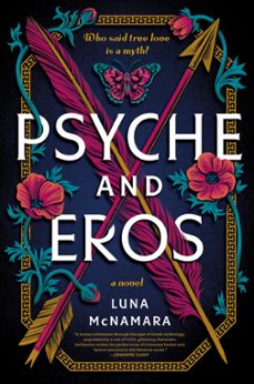 psyche and eros (ebook)-luna mcnamara-9780063295094