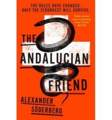 the andalucian friend-alexander soderberg-9780099575894