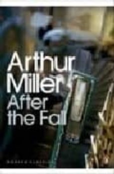 after the fall-arthur miller-9780141189994