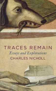 traces remain (ebook)-charles nicholl-9780141922294