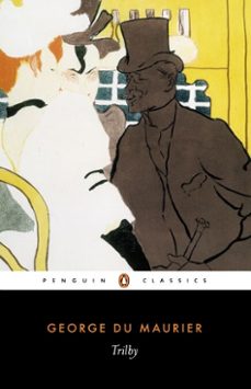 trilby-george du maurier-9780141937694