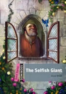 dominoes quick starter: the selfish giant pack-9780194249294