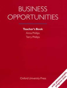 business opportunities: teacher s book-anna phillips-terry phillips-9780194520294