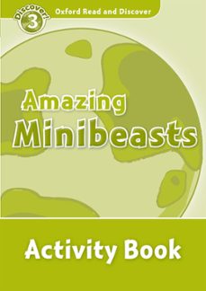 oxford read and discover 3 amazing minibeasts activity book-9780194643894