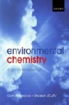 environmental chemistry: a global perspective (2nd ed.)-gary w. vanloon-stephen j. duffy-9780199274994
