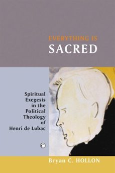everything is sacred (ebook)-bryan c hollon-9780227903094