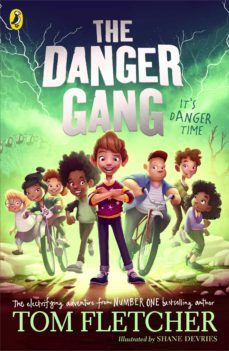 the danger gang-tom fletcher-9780241407394