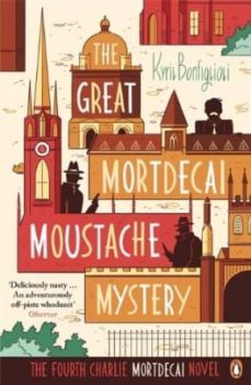 great mortdecai moustache mystery, the-kyril bonfiglioli-9780241970294