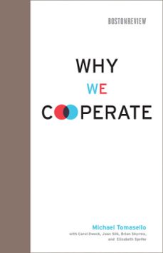 why we cooperate (ebook)-michael tomasello-9780262258494