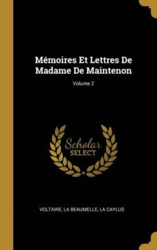 memoires et lettres de madame de maintenon; volume 2-9780270194494