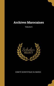 archives marocaines; volume 6-9780270829594