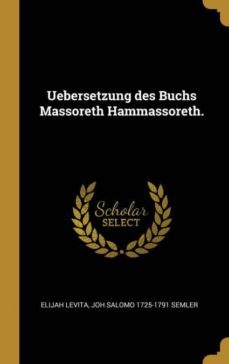 uebersetzung des buchs massoreth hammassoreth.-9780274491094