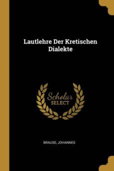 lautlehre der kretischen dialekte-9780274556694