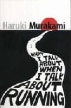 what i talk about when i talk about running-9780307473394