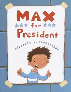 max for president (ebook)-jarrett j. krosoczka-9780307793294