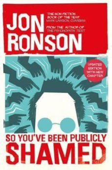 so you ve been publicly shamed-jon ronson-9780330492294