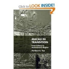 macau in transition: from colony to autonomous region-herbert yee-9780333750094