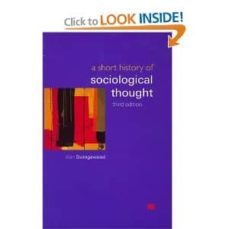 a short history of sociological thought (3 rev ed)-9780333801994