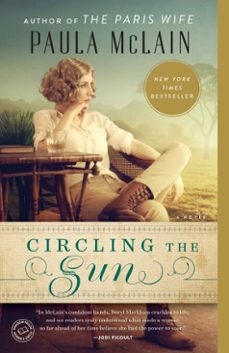 circling the sun (ebook)-paula mclain-9780345534194