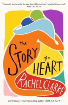 the story of a heart-rachel clarke-9780349145594