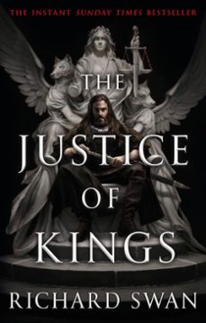 the justice of kings (ebook)-richard swan-9780356516394