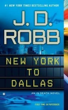 new york to dallas-j. d. robb-9780425246894