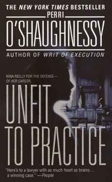 unfit to practice (ebook)-perri o shaughnessy-9780440334194