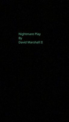 nightmare play (ebook)-david marshall-9780463256794