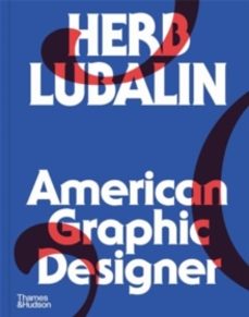 herb lubalin: american graphic designer-adrian shaughnessy-9780500028094