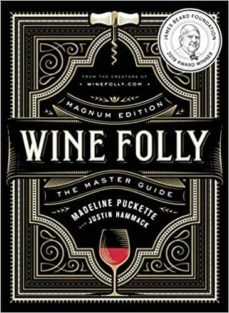 wine folly: magnum edition: the master guide-9780525533894