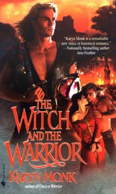 the witch and the warrior (ebook)-karyn monk-9780553903294