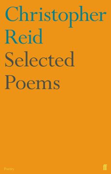 selected poems (ebook)-christopher reid-9780571273294