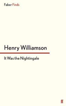 it was the nightingale (ebook)-henry williamson-9780571323494