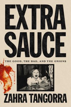 extra sauce (ebook)-zahra tangorra-9780593733394