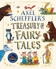 axel scheffler fairy tale treasury-axel scheffler-9780702333194