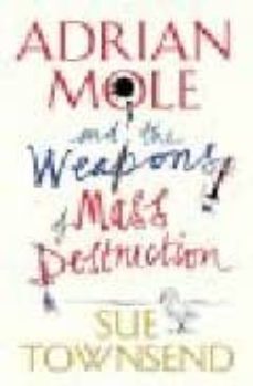 adrian mole and the weapons of mass destruction-9780718146894