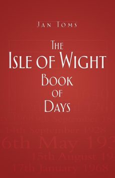 the isle of wight book of days (ebook)-jan toms-9780750956994