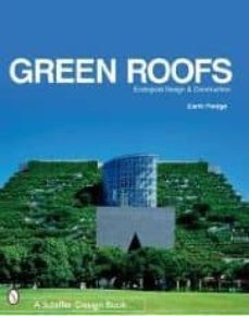 green roofs: ecological design and construction-9780764321894