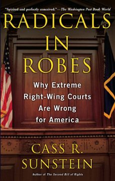 radicals in robes (ebook)-cass r. sunstein-9780786734894