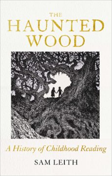the haunted wood (ebook)-sam leith-9780861548194