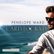 l'aristocrate (audiolibro)-penelope ward-9781004150694