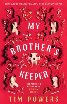 my brothers keeper-tim powers-9781035903894