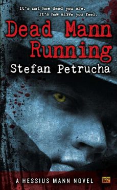 dead mann running (ebook)-stefan petrucha-9781101596494