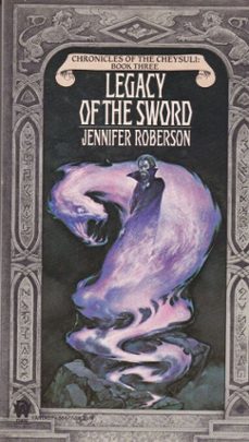 legacy of the sword (ebook)-jennifer roberson-9781101651094
