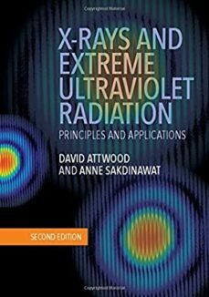x-rays and extreme ultraviolet radiation: principles and applications-david attwood-9781107062894